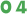 04